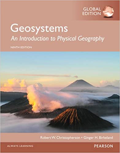 Geosystems An Introduction to Physical Geography, Global Edition (9th Edition) - Orginal Pdf